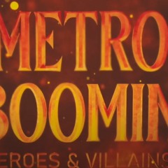 Metro Boomin Feat. Future, Chris Brown - Superhero (Heroes and Villains) (Hijackers Freestyle)