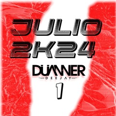 Mix Julio #1  [Dj Duanner]