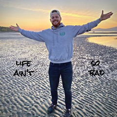 Life Ain't So Bad (feat. April Liang)