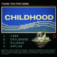 CHILDHOOD [RIP JUNGLE MIX]