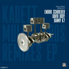 KADETT 012 : Mullet Bros - Oxygen8 (David Body Remix)