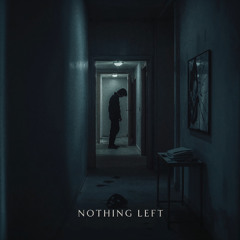 Nothing Left