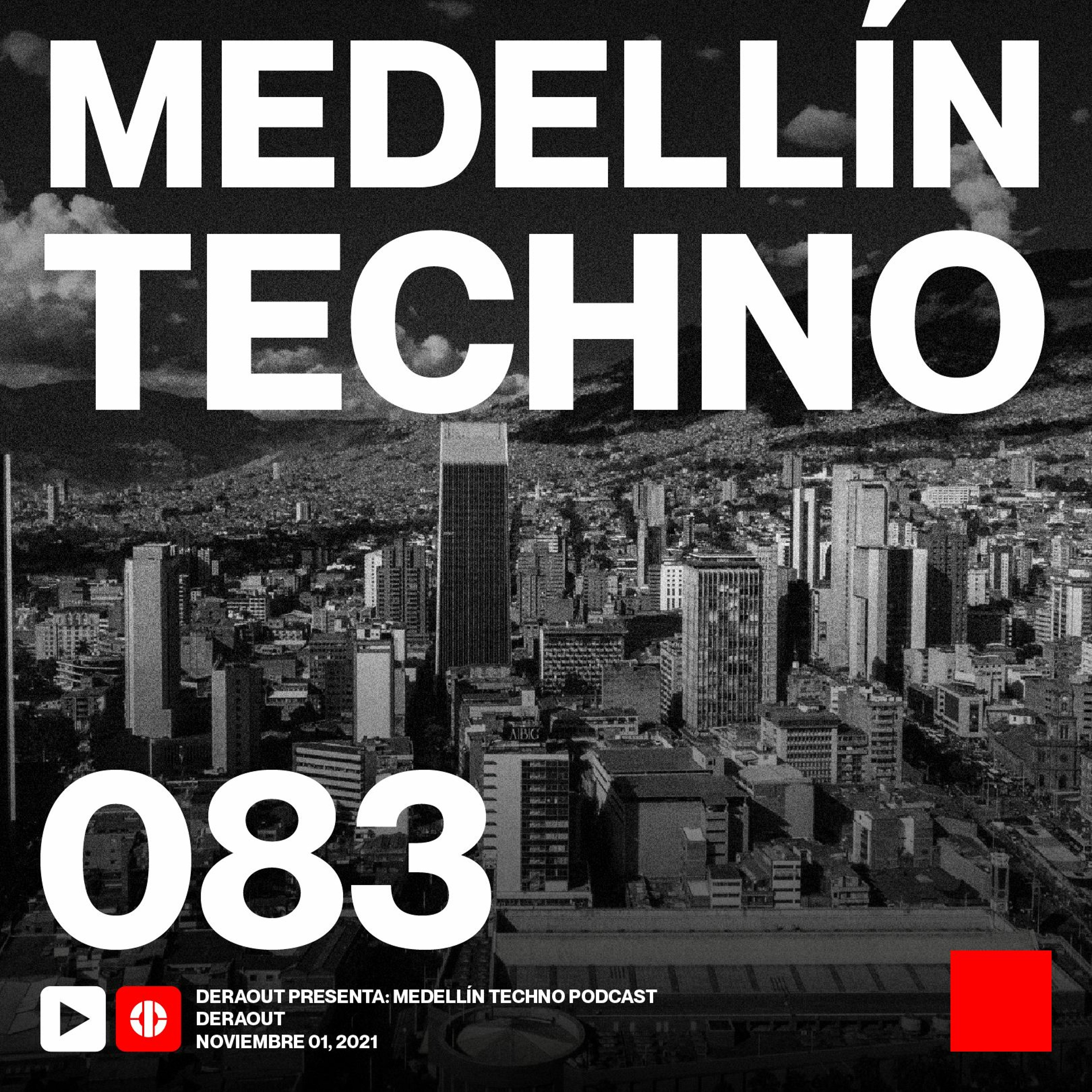 Medellin Techno Podcast