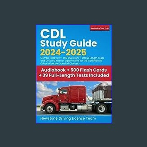 Stream ((Ebook)) 📖 CDL Study Guide 20242025 Complete Review 1100