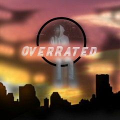 Overated