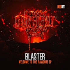 Blaster - Welcome To Mayhem [S'Kor Edit Uptempo]