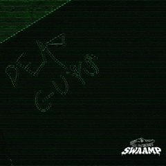 Dead Guys - SWAAMP(HS III)