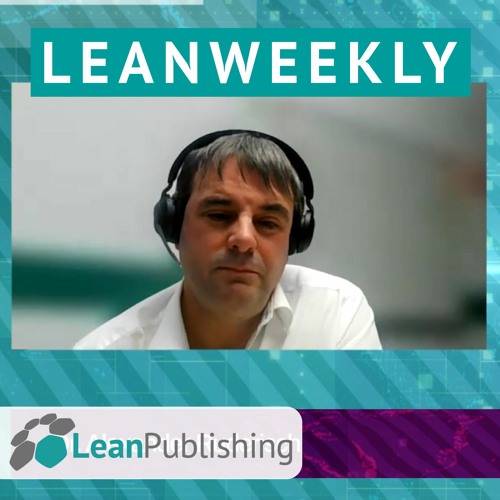 LeanWeekly - Ausgabe #19 - mit Dr. Alexander Ruderisch