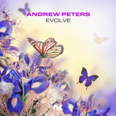 Andrew Peters - Evolve TEASER