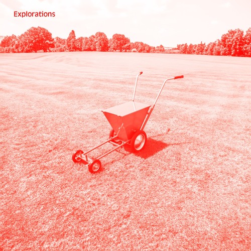 Explorations
