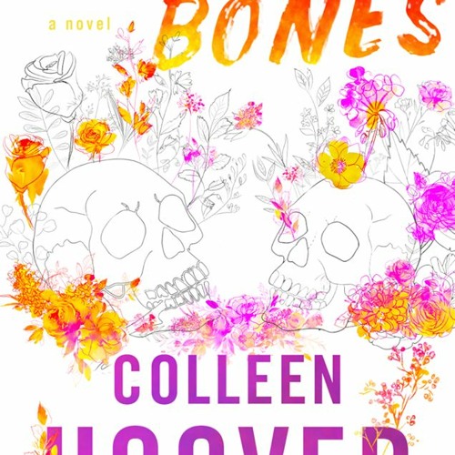 Stream [PDF] ⚡️ eBooks Heart Bones BY Colleen Hoover by Bmudqao633