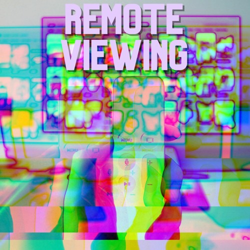 Remote Viewing
