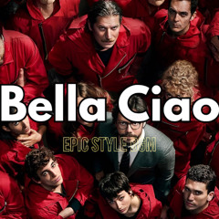 Bella Ciao ( Money Heist ) - Epic Style BGM