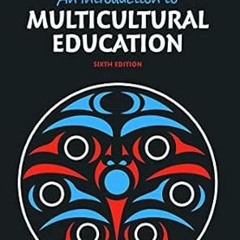 (Textbook( Introduction to Multicultural Education, An (What's New in Foundations / Intro to T