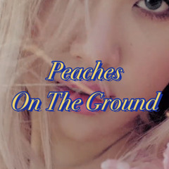 Justin Bieber X ROSÉ - Peaches On The Ground (mashup)