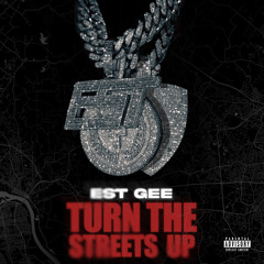 Turn The Streets Up