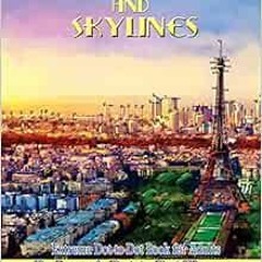 [Access] [KINDLE PDF EBOOK EPUB] Splendid Cities and Skylines - Extreme Dot-to-Dot Book for Adults: