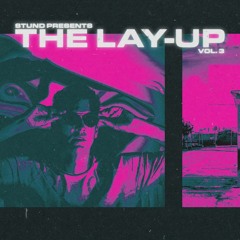 The Layup - Volume 3