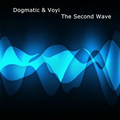 Dogmatic & Voyi - The Second Wave - May, 2012 @ Szigetujfalu, Hungary(Progressive Psytrance)