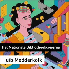 Podcast met Huib Modderkolk | Het Nationale Bibliotheekcongres 2021