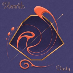 Keeth - Dusty