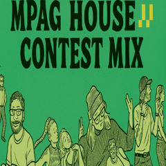 MPAG House Contest Mix - Performed by Kylr