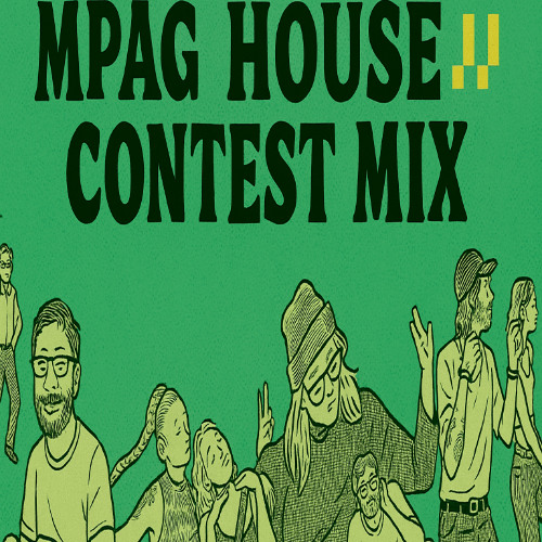 MPAG House Contest Mix - Performed by Kylr