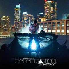 Proximus presents - Celebration by Netsky (Live from an LA rooftop) - (Dj Set)