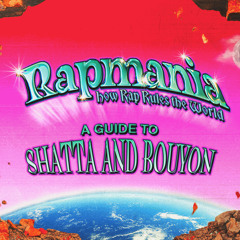 RAPMANIA: A Guide to Shatta and Bouyon w/ Crystallmess 290823