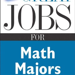 Read Great Jobs for Math Majors, Second ed. (Great Jobs For?Series)