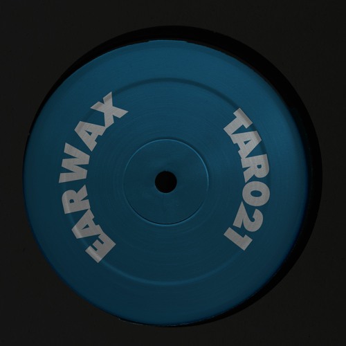 A2 - Earwax - Raw Shadow (TAR021)