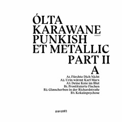 Ólta Karawane - Punkish Et Metallic Part II [MRR17] // Extracts 12"