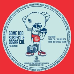 HSMD033 Some Too Suspect - Profundo [House Salad Music]