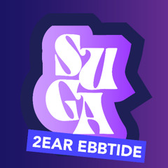 SUGAMIX | 2Ear Ebbtide | Aussie/NZ HipHop & Dance Mix