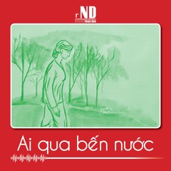 Truyện ngắn: Ai qua bến nước