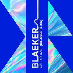 Call My Name (Killrude Remix) (Instrumental Version)