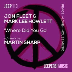 Where Did You Go (Original Mix)