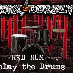 Red Rum Play The Drum (Demo)