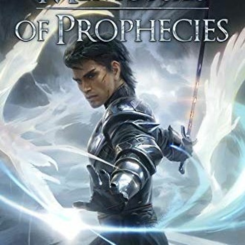 [Access] [EBOOK EPUB KINDLE PDF] Memories of Prophecies: An Anchored Worlds Novel (In