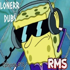 Rising Mix Series Episode #18: Lonerr