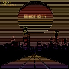 Halrum - Night City (Cyberpunk 2077 Song) [feat. Jackie-O]