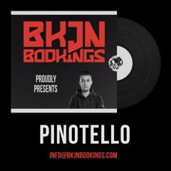 Pinotello x BKJN Bookings | Release Mix