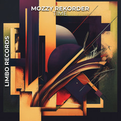 Mozzy Rekorder - Time