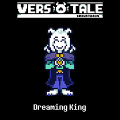 VERSOTALE OST - Dreaming King