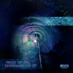 Ways Of The Underground (CLIP) [Heavy Traffic Recordings] {OUT NOW}