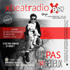 C'est pas sérieux 12 - Barbara 02.02.25