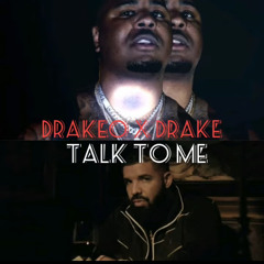talk 2 me drakeo the ruler x drake