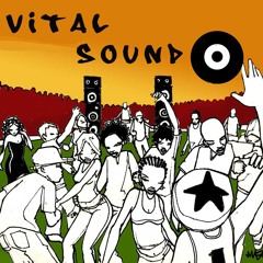 Vital Sound New Roots Reggae Revival Mix #1