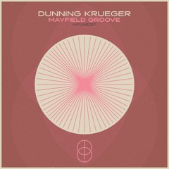 Dunning Krueger - Mayfield Groove [In Tune] [MI4L.com]