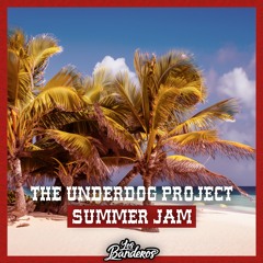 SUMMER JAM (LOS BANDEROS EDIT) *download for full version*